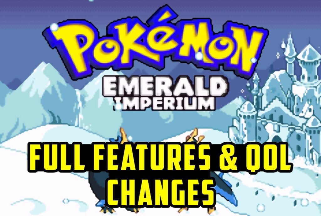 Pokemon Emerald Imperium Full Features